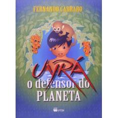 Uyra-defensor do planeta - FTD