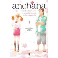 Anohana - Vol. 03