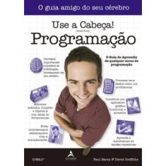 Use a cabeça! Programação