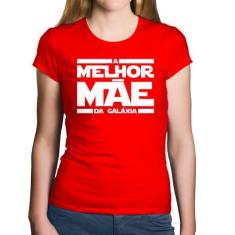 Baby Look Algodão A Melhor Mãe da Galáxia - Foca na Moda, Vermelho, GG