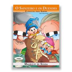 Livro - Turma da Mônica - Clássicos para Sempre - O Sapateiro e os Due