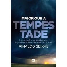 Maior Que A Tempestade