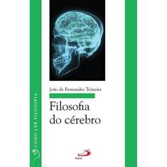 Filosofia Do Cérebro
