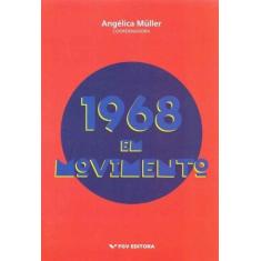 1968 em Movimento, 3