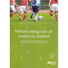 Método Integrado de Ensino no Futebol