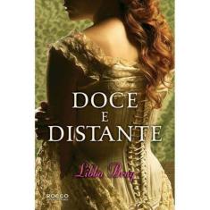 Doce E Distante - Volume 3. Colecao Gemma Doyle