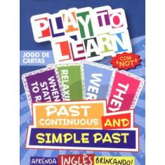 Play To Learn Jogo De Cartas Past Continuous And Simple Past