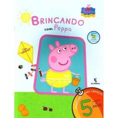 Brincando Com Peppa - a Partir de 5 Anos