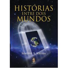 Livro - Histórias entre dois mundos