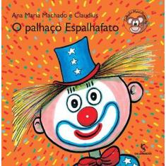 Livro - O palhaço espalhafato