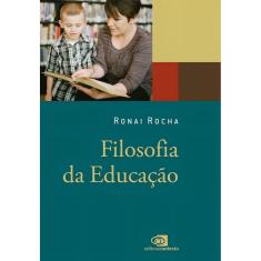 Filosofia Da Educação
