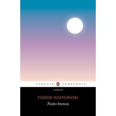 Livro - Noites brancas (tradução direta do russo por Rubens Figueiredo