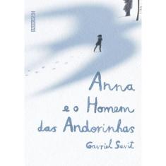 Anna E O Homem Das Andorinhas