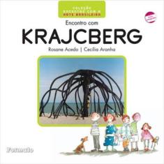 Encontro Com Krajcberg