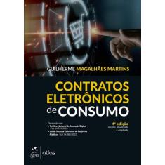 Livro - Contratos Eletrônicos de Consumo - 4ª Edição 2023