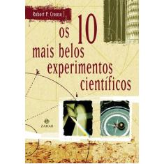 Livro - Os Dez Mais Belos Experimentos Científicos