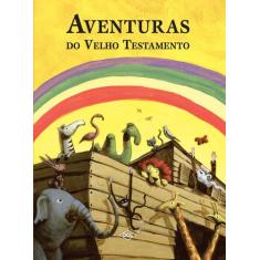 Livro - Aventuras do velho testamento