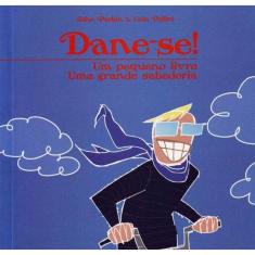 Dane-se- um Pequeno Livro, uma Grande Sabedoria