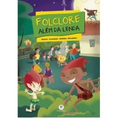 Livro - Folclore Além Da Lenda