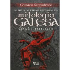 Mais originais historias da mitologia galesa, as: - ARTES E OFICIOS, 3