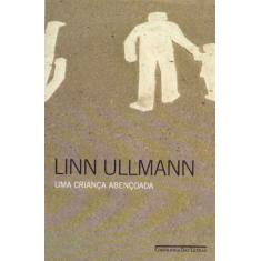 Uma Criança Abençoada - CIA DAS LETRAS, 3