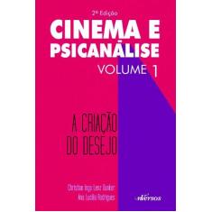 Livro - Cinema E Psicanálise - Volume 1