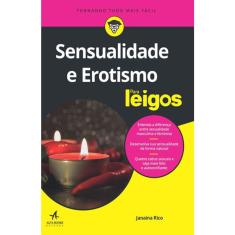 Sensualidade e erotismo para leigos