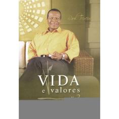 Vida E Valores - Vol. 2