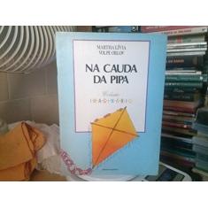 Na Cauda Da Pipa