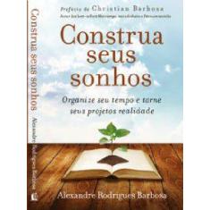Construa seus sonhos