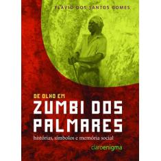 Livro - De olho em Zumbi dos Palmares