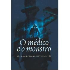 Livro - O Médico E O Monstro
