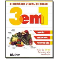 Dicionario Visual De Bolso 3 Em 1 - Ingles Espanho - Edgard Blucher