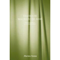 Livro - Teatro de Machado de Assis