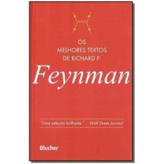 Os melhores textos de Richard P. Feynman - BLUCHER