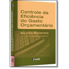 Controle Da Eficiência Do Gasto Orçamentário
