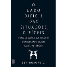Livro - O lado difícil das situações difíceis