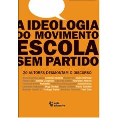 Ideologia do movimento escola sem partido