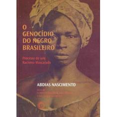 Genocídio Do Negro Brasileiro, O - Perspectiva