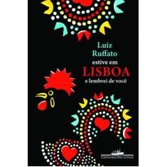 Livro - Estive em Lisboa e lembrei de você