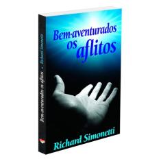 Bem-Aventurados os Aflitos