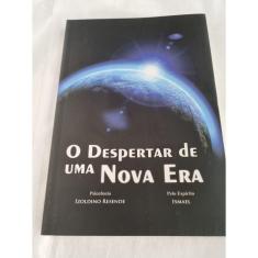 O Despertar de uma nova Era