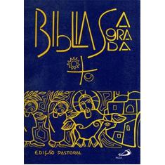 Biblia sagrada - edicao pastoral - capa cristal - PAULUS - PASTORAL, 3