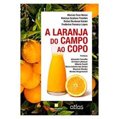 A laranja do campo ao copo