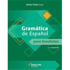 Livro - Gramática Y Práctica De Español Para Brasileños