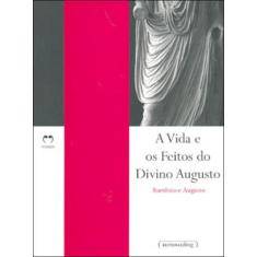 Vida e os feitos do divino augusto, a