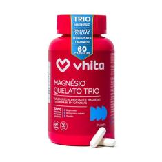 Vhita Magnesio Quelato Trio, Dimalato, Bisglicinato e Taurato, com Vitamina B6, 60 Cápsulas