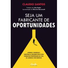Livro - Seja um fabricante de oportunidades