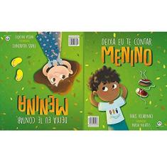 Deixa eu te contar, menino/ Deixa eu te contar, menina