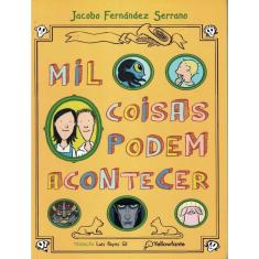 Mil Coisas Podem Acontecer - 3 Ed.